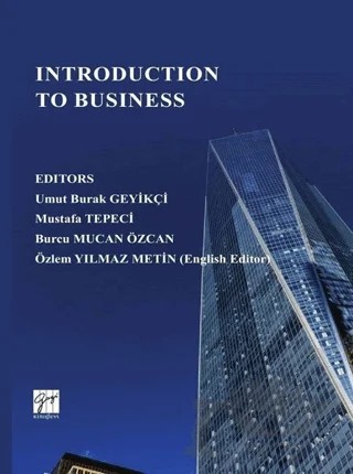 İntroduction To Business – Kolektif – Gazi Kitabevi kitap kapağı