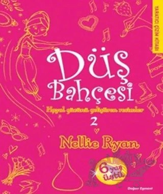 Düş Bahçesi 2 – Nellie Ryan – Doğan Egmont Yayıncılık kitap kapağı