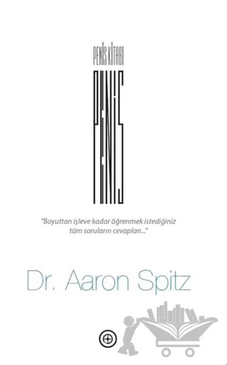 Penis Kitabı – Aaron Spitz – Geoturka kitap kapağı