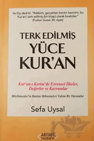 Terk Edilmiş Yüce Kur'an – Sefa Uysal – Arıtan Yayınevi kitap kapağı