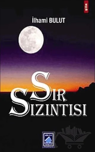 Sır Sızıntısı – İlhami Bulut – Göl Yayıncılık kitap kapağı