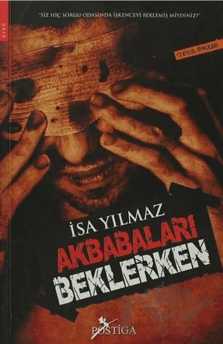 Akbabaları Beklerken – İsa Yılmaz – Postiga Yayınları kitap kapağı