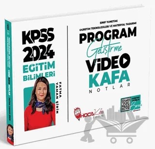 2024 KPSS Eğitim Bilimleri Program Geliştirme, Sınıf, Öğretim, Materyal Video Kafa Notlar – Fatma Yaman Şirin – Hoca Kafası Yayınları kitap kapağı