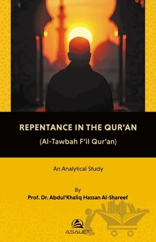 Repentance in the Qur’an – Abdul Khaliq Hassan Al-Shareef – Asalet Yayınları kitap kapağı