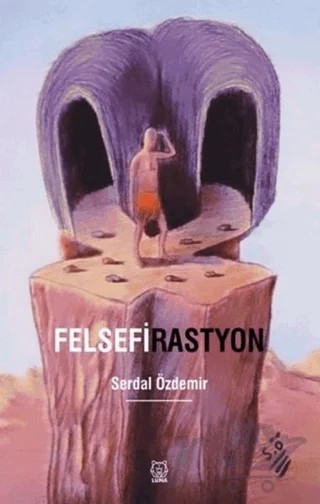 Felsefirastyon – Serdal Özdemir – Luna Yayınları kitap kapağı