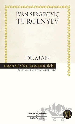 Duman – Ivan Sergeyevich Turgenev, Ivan Sergeyeviç Turgenyev – İş Bankası Kültür Yayınları kitap kapağı