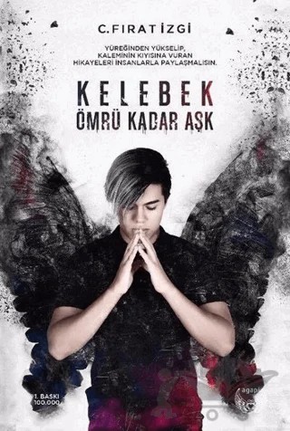 Kelebek Ömrü Kadar Aşk – C. Fırat İzgi – Agapi Yayınları kitap kapağı