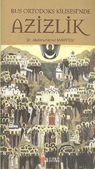 Azizlik – Abdimuhamet Mamytov – Berikan Yayınevi kitap kapağı