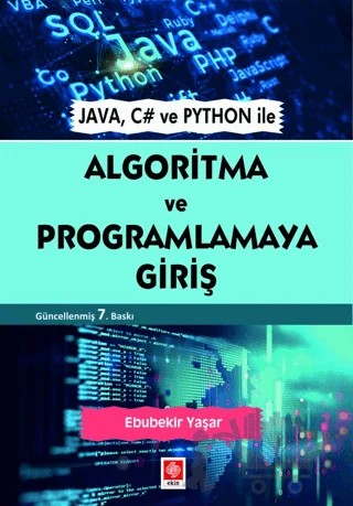 Algoritma ve Programlamaya Giriş – Ebubekir Yaşar – Ekin Basım Yayın kitap kapağı