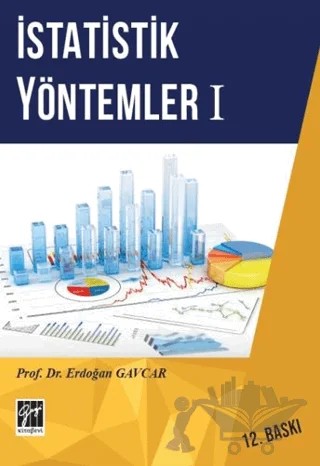 İstatistik Yöntemler 1 – Erdoğan Gavcar – Gazi Kitabevi kitap kapağı