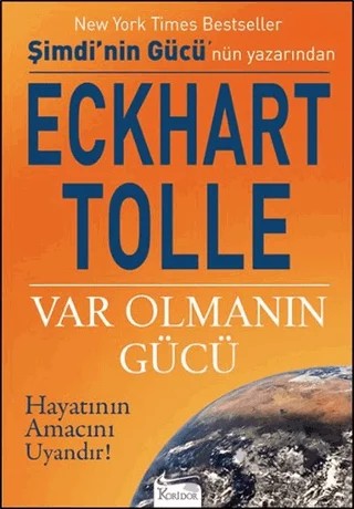 Var Olmanın Gücü – Eckhart Tolle – Koridor Yayıncılık kitap kapağı