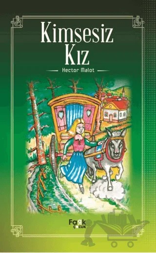 Kimsesiz Kız – Hector Malot – Fark Yayınları kitap kapağı