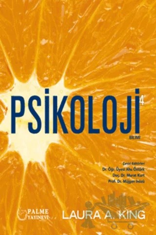 Psikoloji Bilimi 4 – Laura A. King – Palme Yayıncılık kitap kapağı