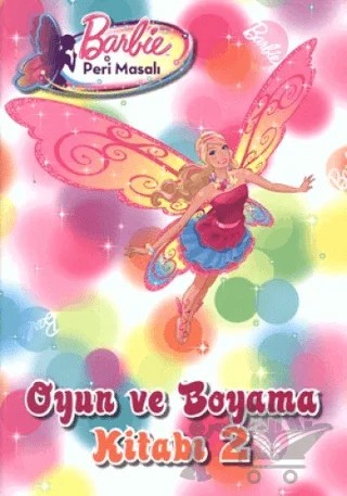 Barbie Peri Masalı - Oyun ve Boyama Kitabı 2 – Kolektif – Doğan Egmont Yayıncılık kitap kapağı
