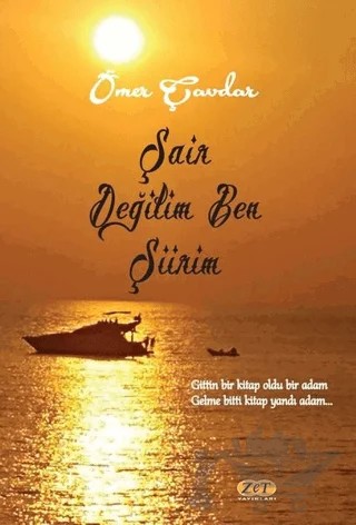 Şair Değilim Ben Şiirim – Ömer Çavdar – Zet Yayınları kitap kapağı