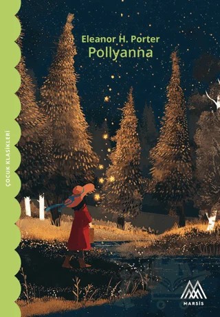Polyanna – Eleanor H. Porter – Marsis Yayınları kitap kapağı