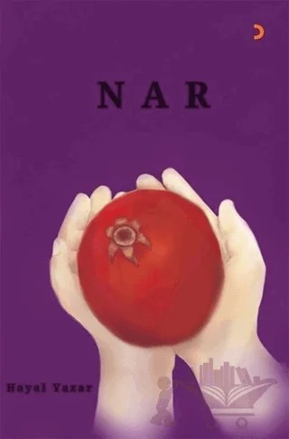 Nar – Hayal Yazar – Cinius Yayınları kitap kapağı