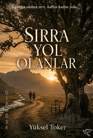 Sırra Yol Olanlar – Yüksel Toker – Ulukuş kitap kapağı