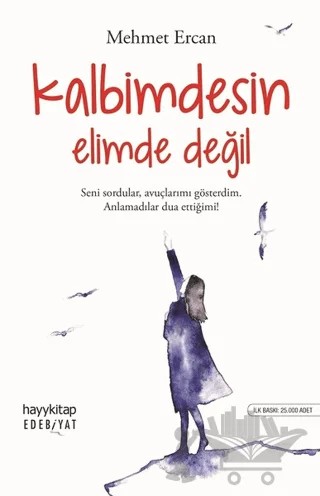 Kalbimdesin Elimde Değil – Mehmet Ercan – Hayykitap kitap kapağı