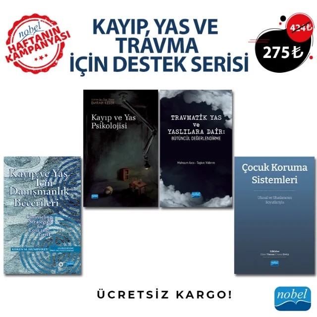 KAYIP YAS VE TRAVMA İÇİN DESTEK SERİSİ – Mahsum Avcı, Taşkın Yıldırım Keren M. Humphrey Bahar Gökler, Banu Yılmaz, Deniz Okay, Emrah Keser, Esra Güven, Fatma Mahperi Uluyol, Gizem Cesur Soysal, Gün Pakyürek, Ilgın Gökler Danışman, Mübeccel Yeniada Kırseven, Tuğba Faden Yiğit, Özge Şahin, Özge Yüksel, Özlem Kahraman Erkuş, Samet Baş, Yasemi – Haftanın Kampanyası kitap kapağı