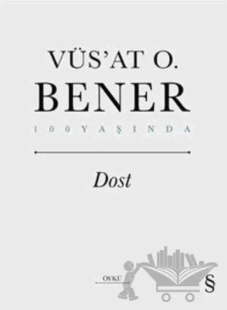 Dost – Vüs'at O. Bener – Everest Yayınları kitap kapağı