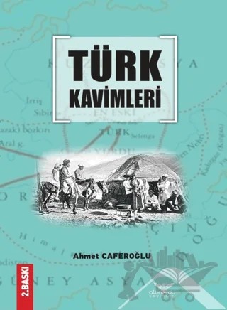 Türk Kavimleri – Ahmet Caferoğlu – Altınordu Yayınları kitap kapağı