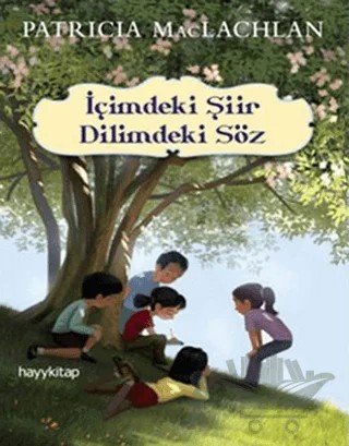 İçimdeki Şiir Dilimdeki Söz – Patricia MacLachlan – Hayykitap kitap kapağı