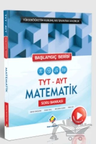 Başlangıç Serisi TYT - AYT Video Çözümlü Matematik Soru Bankası – Kolektif – Final Yayınları kitap kapağı