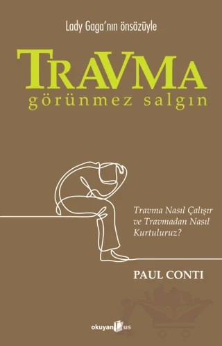 Travma - Görünmez Salgın – Paul Conti – Okuyan Us Yayınları kitap kapağı