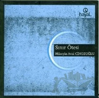 Sınır Ötesi – Hüseyin Avni Cinozoğlu – Hayal Yayınları kitap kapağı