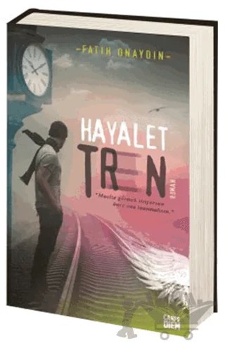 Hayalet Tren – Fatih Onaydın – Carpe Diem Kitapları kitap kapağı