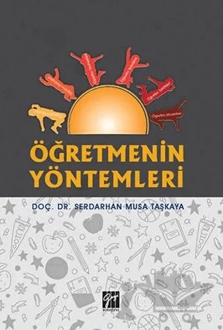 Öğretmenin Yöntemleri – Serdarhan Musa Taşkaya – Gazi Kitabevi kitap kapağı
