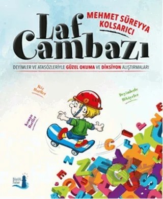 Laf Cambazı – Mehmet Süreyya Kolsarıcı – Büyülü Fener Yayınları kitap kapağı