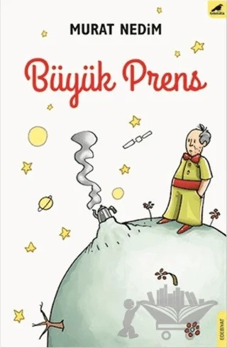 Büyük Prens – Murat Nedim – Kara Karga Yayınları kitap kapağı
