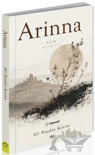 Arinna – Ali Haydar Koyun – Alternatif Yayıncılık kitap kapağı