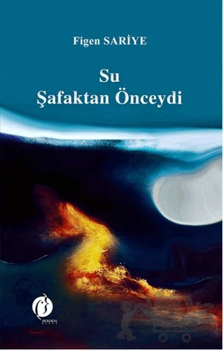 Su Şafaktan Önceydi – Figen Sariye – Herdem Kitap kitap kapağı