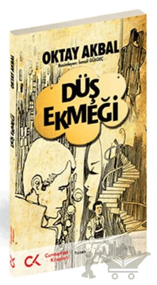 Düş Ekmeği – Oktay Akbal – Cumhuriyet Kitapları kitap kapağı