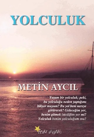 Yolculuk – Metin Aycıl – Beyaz Yayınları kitap kapağı
