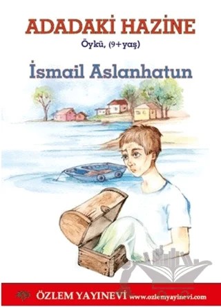Adadaki Hazine – İsmail Aslanhatun – Özlem Yayınevi kitap kapağı