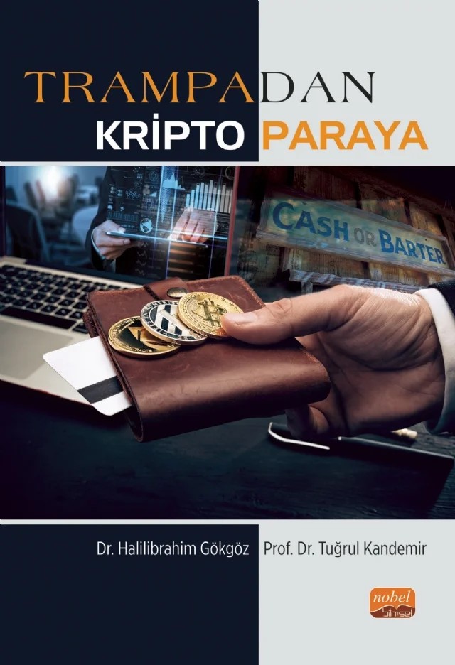 Trampadan Kripto Paraya – Halilibrahim Gökgöz, Tuğrul Kandemir – Nobel Bilimsel Eserler kitap kapağı
