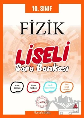 10. Sınıf Fizik Liseli Soru Bankası – Mustafa Erden – Delta Kültür Yayınevi kitap kapağı