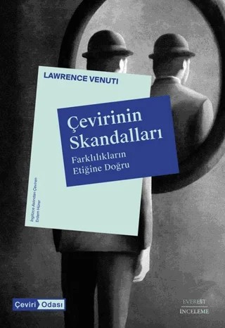 Çevirinin Skandalları – Lawrence Venuti – Everest Yayınları kitap kapağı