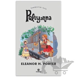 İlköğretim İçin Pollyanna – Eleanor H. Porter – Hasbahçe kitap kapağı