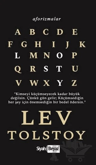 Aforizmalar - Lev Tolstoy – Lev Nikolayeviç Tolstoy – Siyah Beyaz Yayınları kitap kapağı