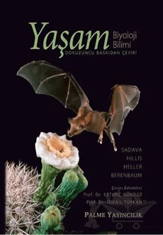 Yaşam - Biyoloji Bilimi – David M. Hillis, David Sadava, H. Craig Heller, May R. Berenbaum – Palme Yayıncılık kitap kapağı