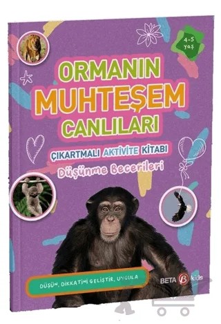 Ormanın Muhteşem Canlıları - Çıkartmalı Aktivite Kitabı – Buket Kurt – Beta Kids kitap kapağı