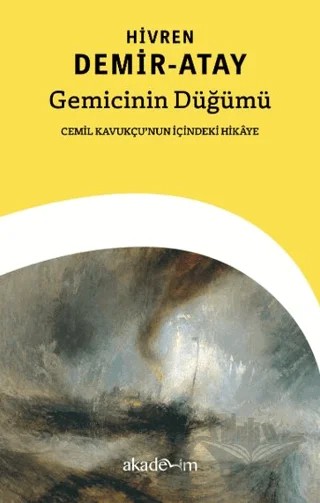 Gemicinin Düğümü – Hivren Demir-Atay – Akademim Kitaplığı kitap kapağı