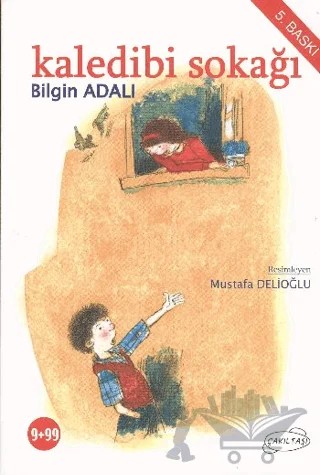 Kaledibi Sokağı – Bilgin Adalı – Çakıltaşı Yayıncılık kitap kapağı