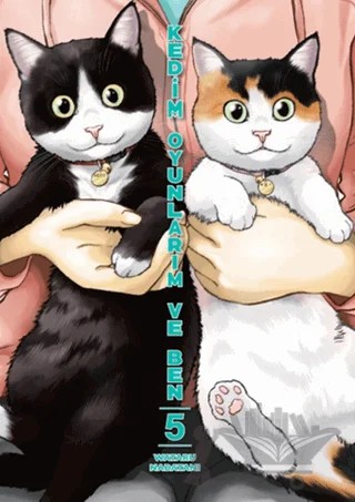 Kedim Oyunlarım ve Ben 5 – Wataru Nadataniye – Athica Yayınları kitap kapağı