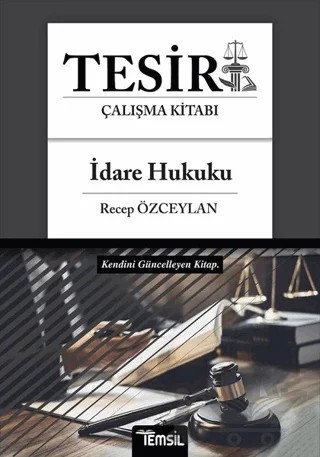 Tesir İdare Hukuku Çalışma Kitabı – Recep Özceylan – Temsil Kitap kitap kapağı